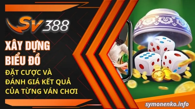Bật Mí Cách Gỡ Nợ Tài Xỉu Nhanh Nếu Thua Lỗ Quá Nhiều 3 Xây dựng biểu đồ đặt cược và đánh giá kết quả của từng ván chơi